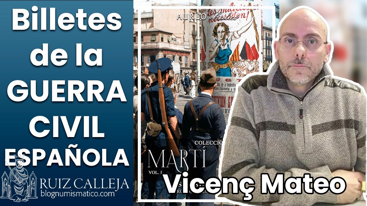 Billetes de la Guerra Civil Española | Comentario a la Colección Martí Cot, con Vicenç Mateo