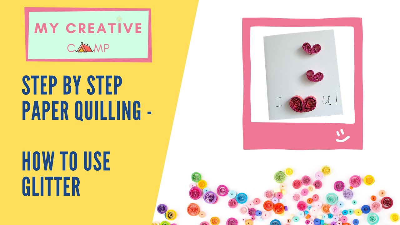 Glitter Techniques for Quilling Projects - How to Add Glitter to your Quilling Projects