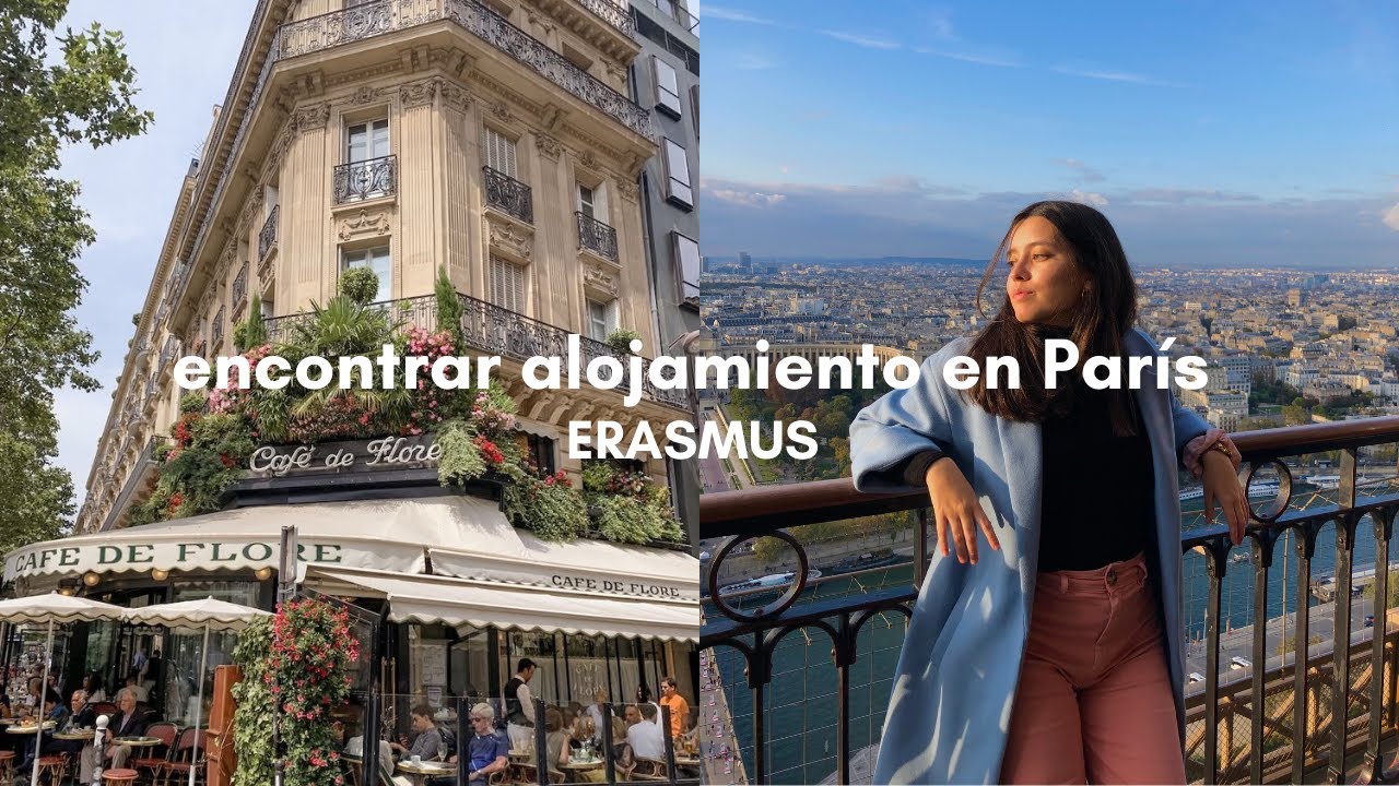 Como encontrar ALOJAMIENTO en PARÍS (ERASMUS)