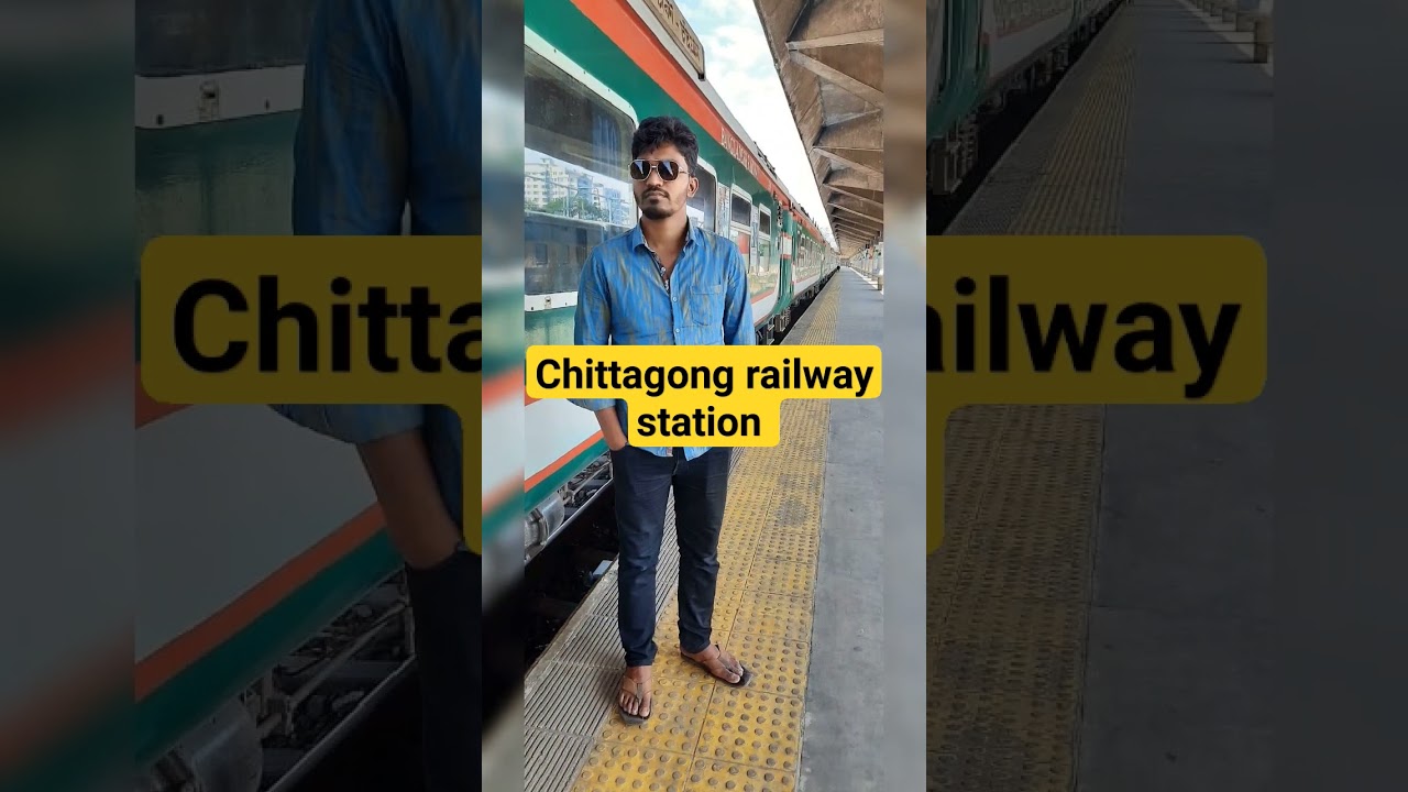 Chittagong railway station #youtubeshorts #ytshorts #railway #shorts