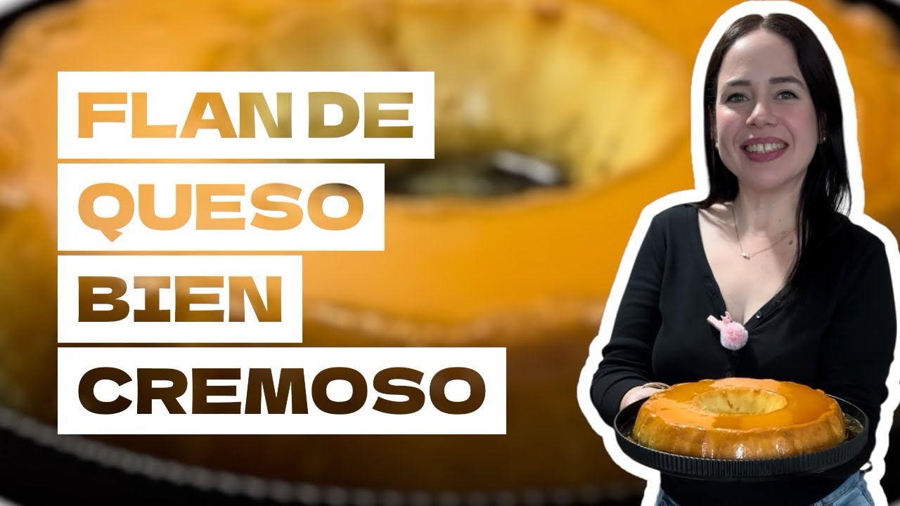 “CÓMO HACER UN FLAN DE QUESO IRRESISTIBLE CON CARAMELO HECHO EN CASA”