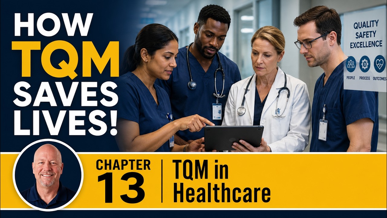 How TQM Transforms Healthcare &ndash; Quality in Patient Care (Chapter 13)