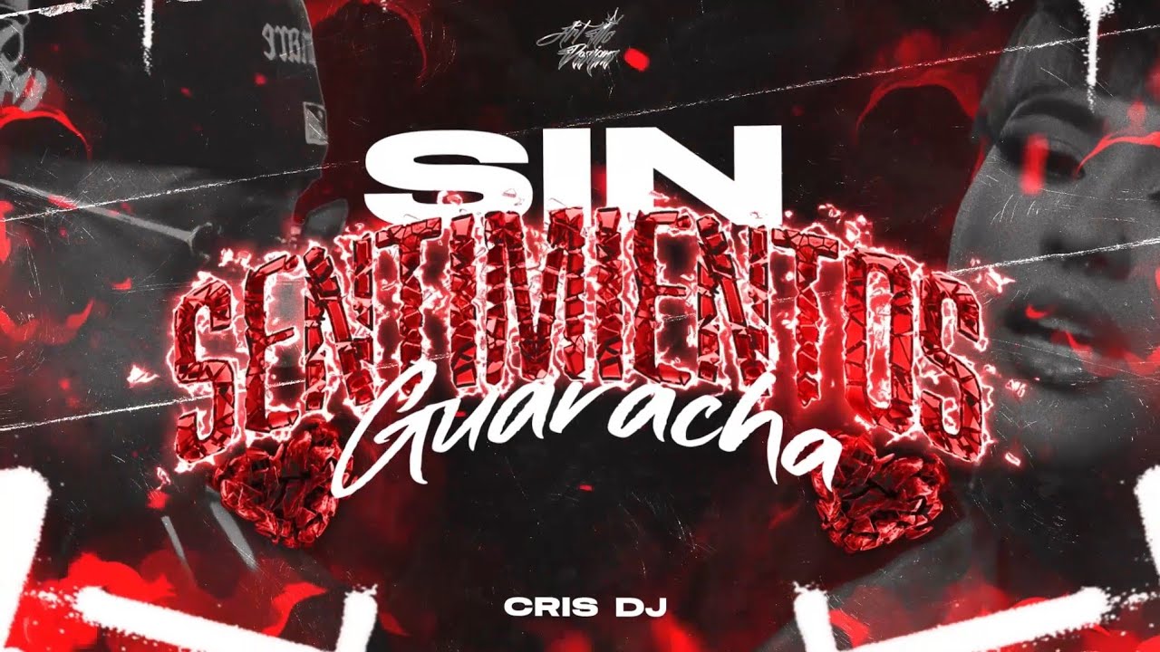 SIN SENTIMIENTOS (GUARACHA) CRIS DJ