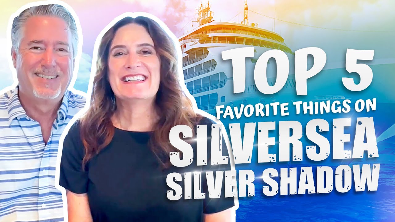 Top 5 Favorite Things on Silversea Silver Shadow
