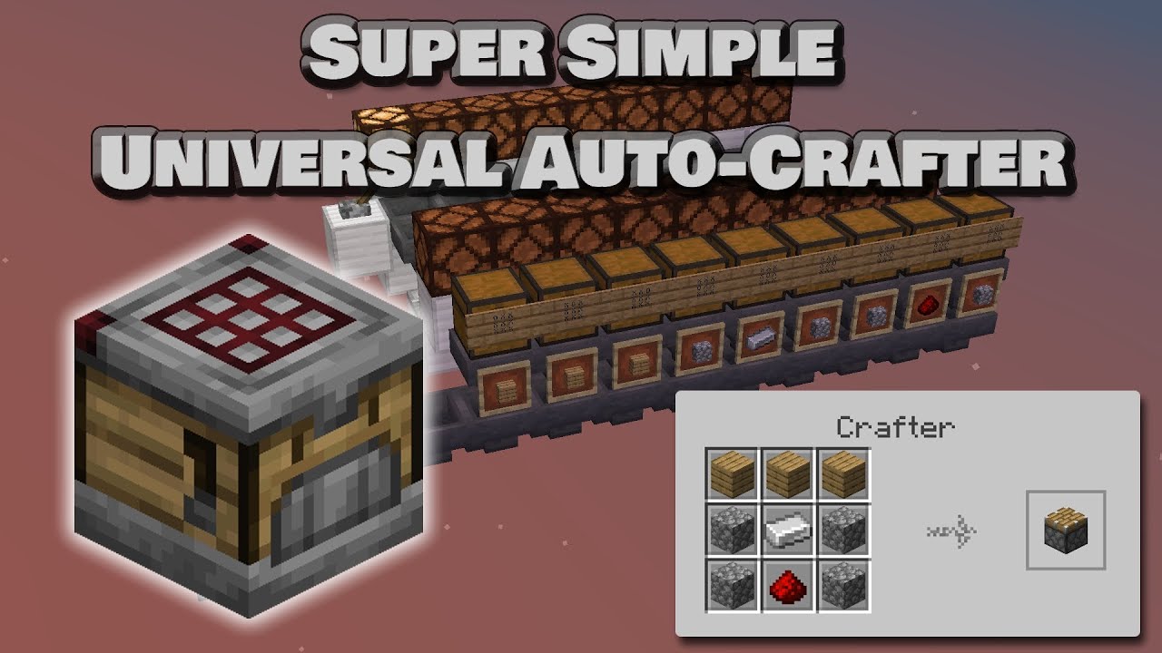 Extremely Simple Universal Auto-Crafter - Minecraft 1.21