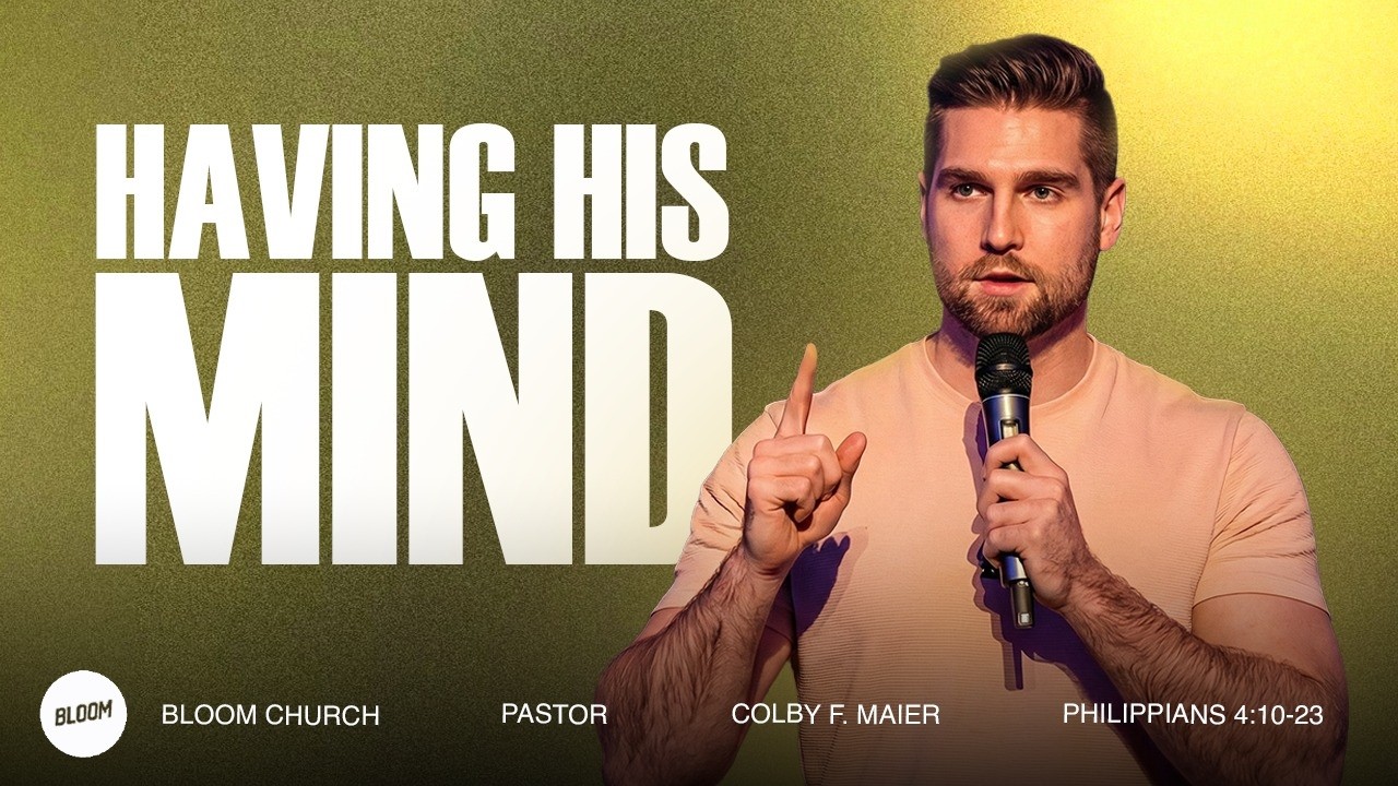 Philippians 4:10-23 | Having His Mind