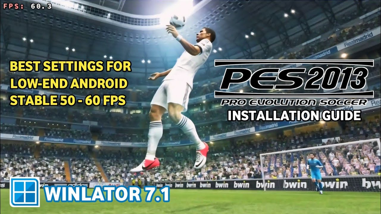 HOW TO PLAY PES 2013 ON LOW-END ANDROID PHONE | Winlator 7.1