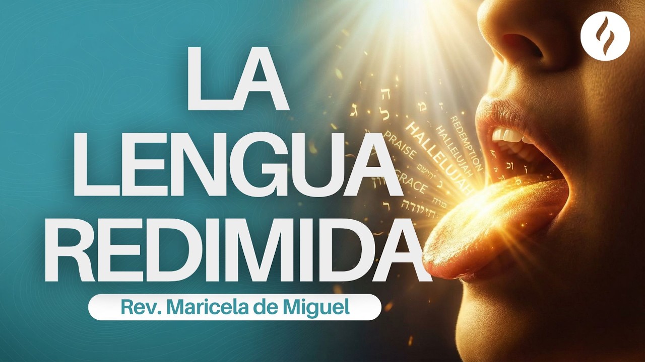 La lengua redimida.