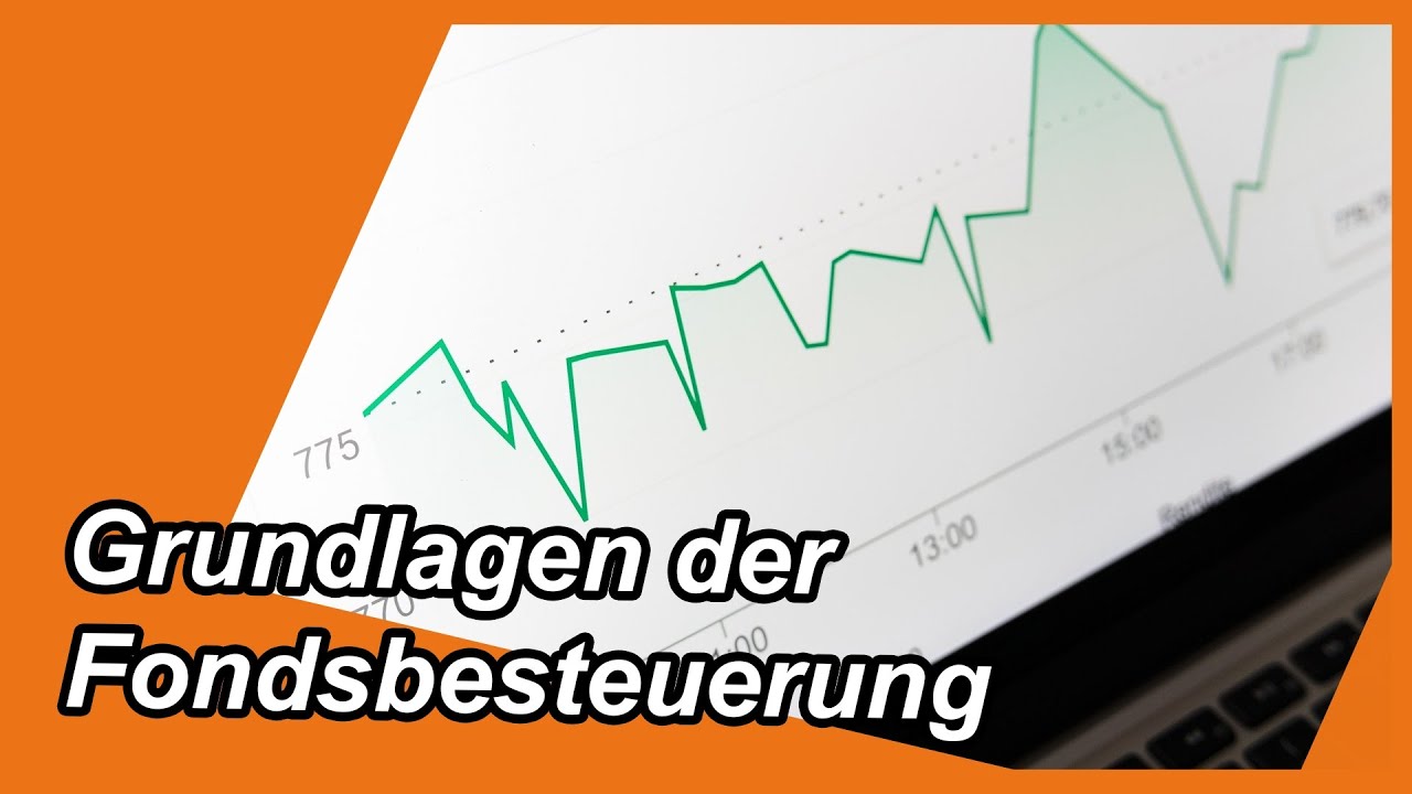 Grundlagen der Fondsbesteuerung