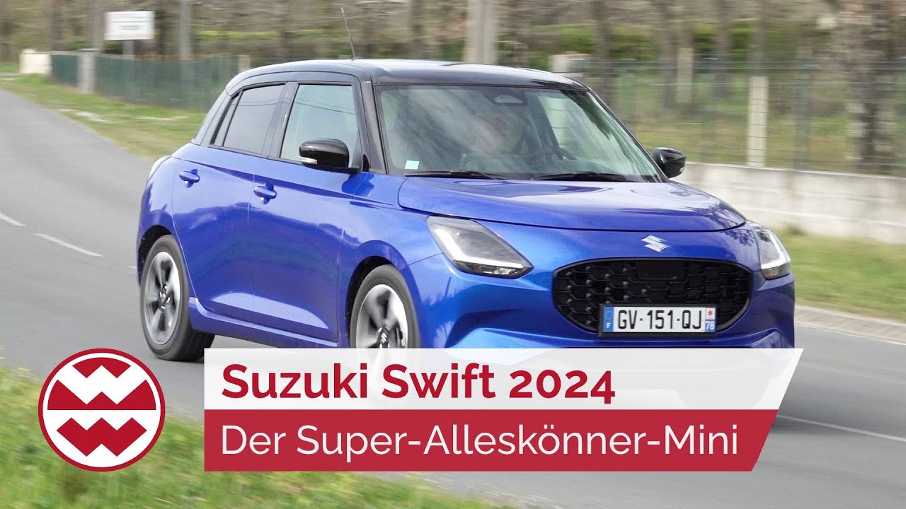 Suzuki Swift 2024: Der Super-Alleskönner-Mini ab 18.900€ - World in Motion| Welt der Wunder