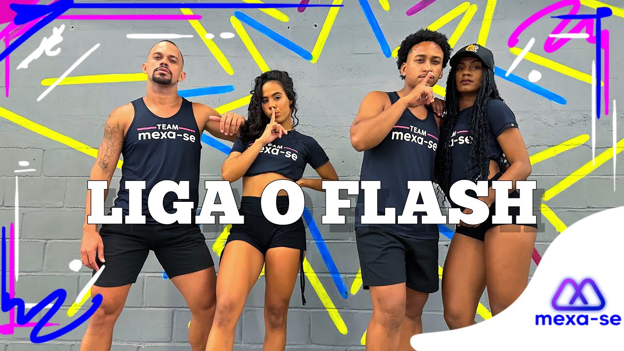 Liga O Flash - Turma da Bregadeira, Mc Suh e Tubarão | Coreografia #MEXASE
