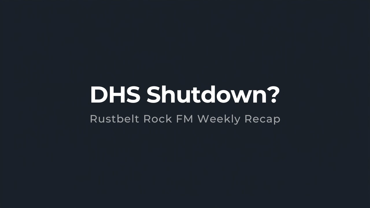 Week in Review — DHS Shutdown and Death of Polling
