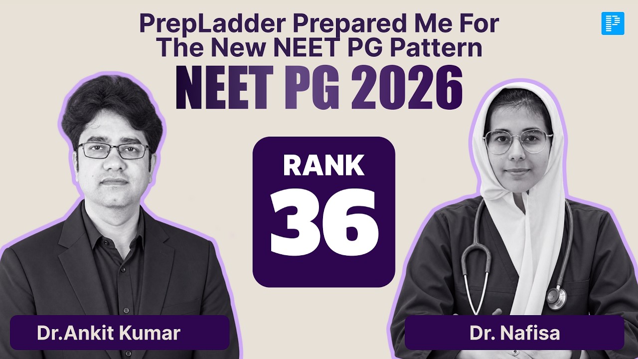 NEET PG Rank 36 Strategy | Dr. Nafisa Hussain with Dr. Ankit Kumar