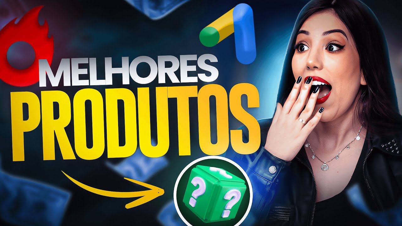 GOOGLE ADS PARA AFILIADOS 2025: Como Escolher Os MELHORES Produtos
