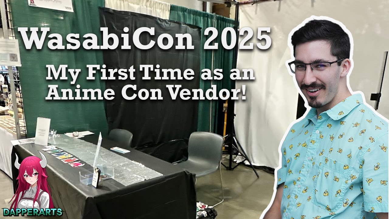 WasabiCon 2025 - My First Time as an Anime Con Vendor!