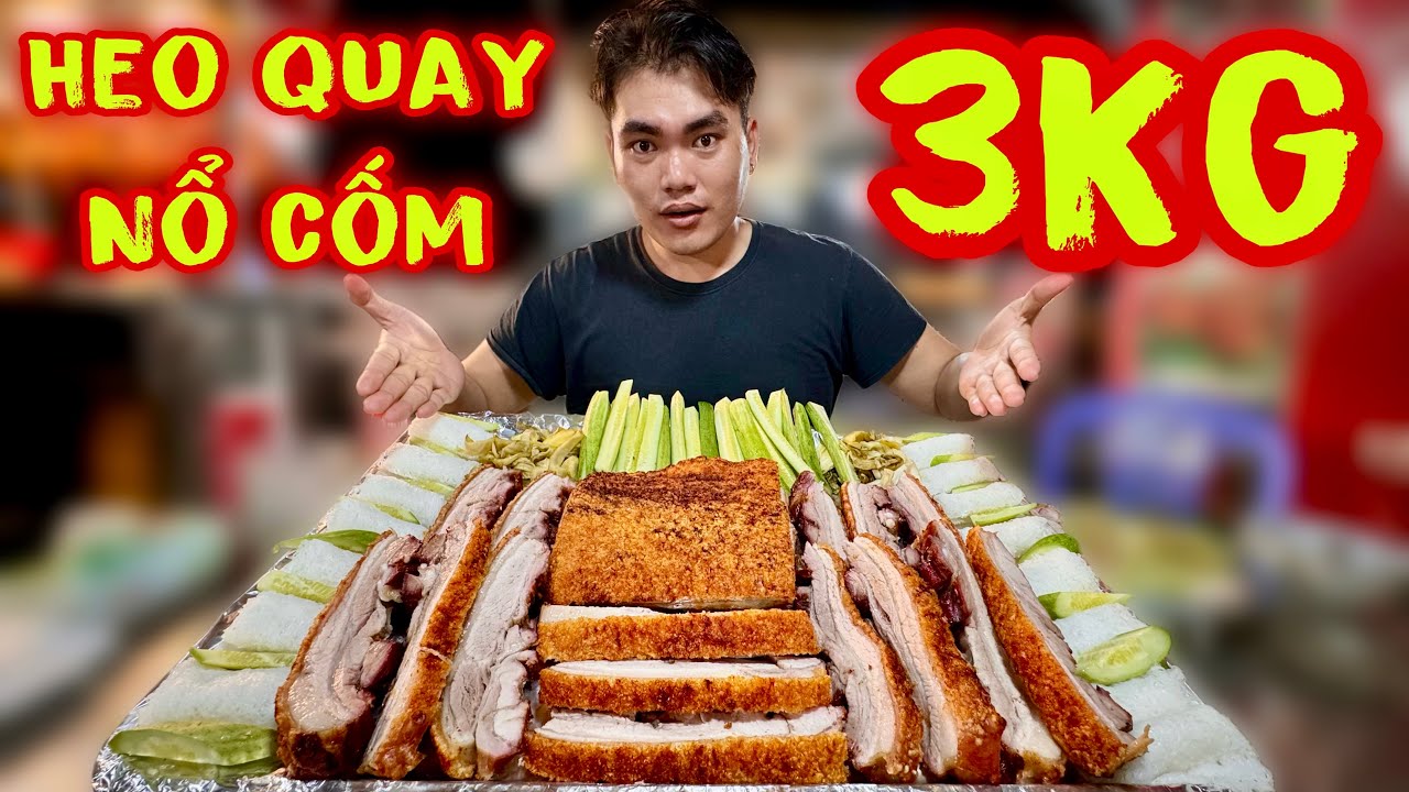 Thử Thách Ăn 3 Kí Heo Quay Nổ Cốm Liệu Có Làm Khó Được Khoa Cá Mập