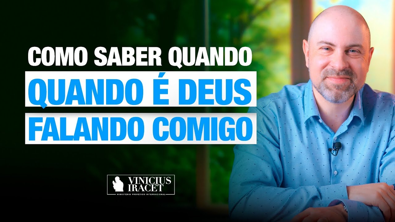 COMO SABER QUANDO É DEUS FALANDO COMIGO - @Comunidade Profética Vinicius Iracet