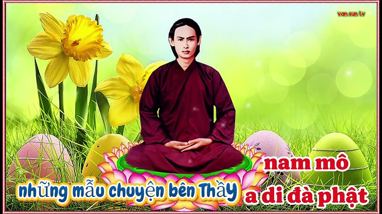 Những mẫu chuyện bên Thầy -243
