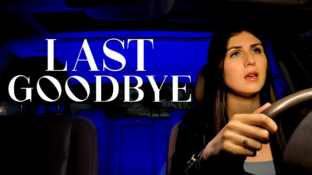Last Goodbye - Lindsey Jade (Official Video)