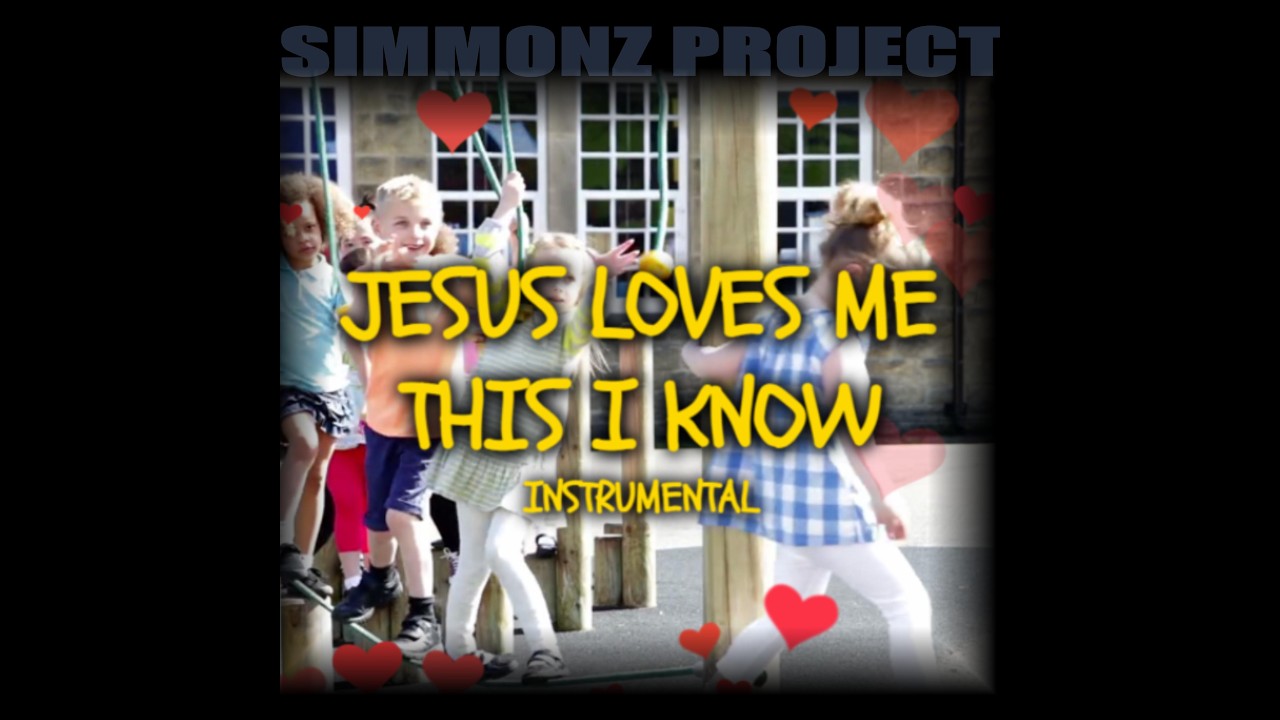 JESUS LOVES ME INSTRUMENTAL