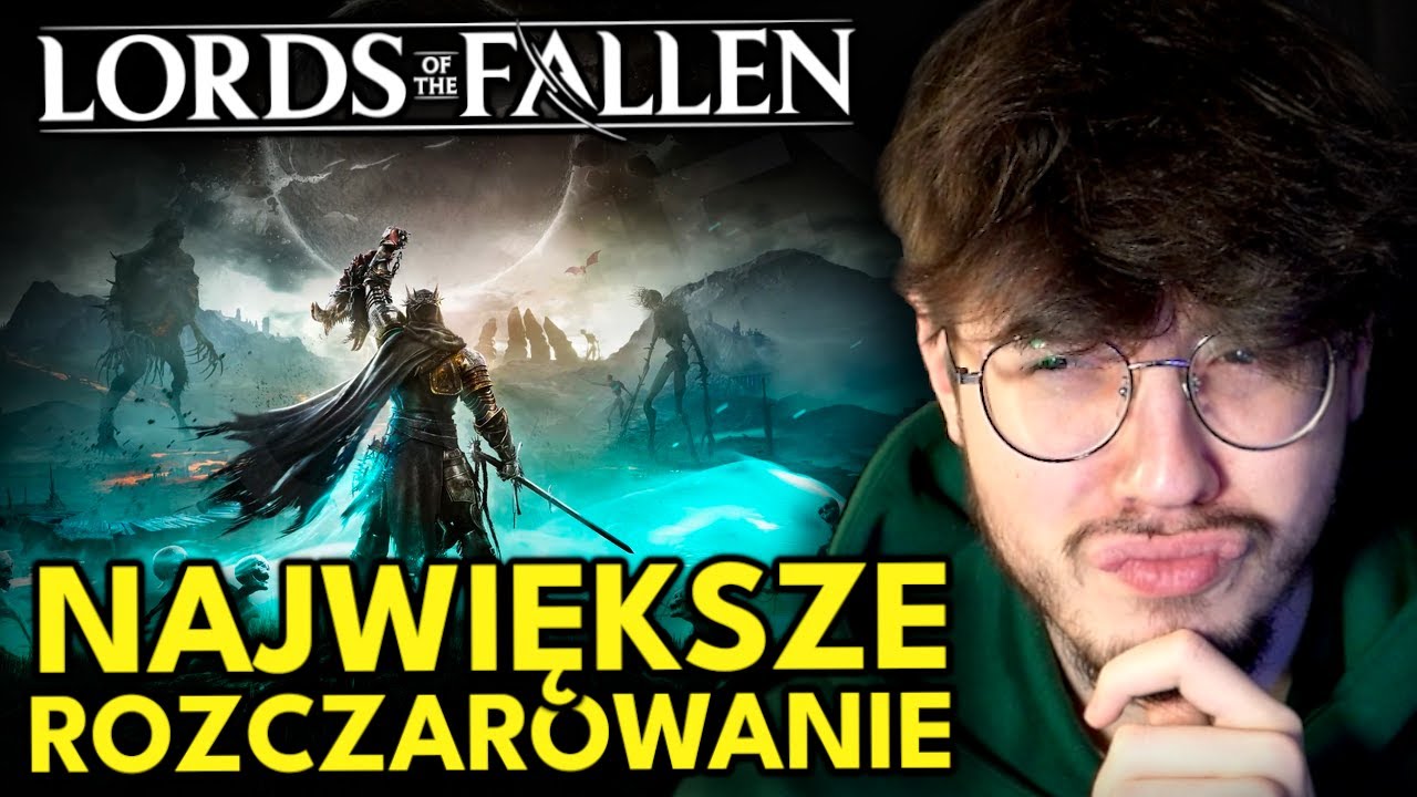 Zagrałem w Lords of the Fallen...