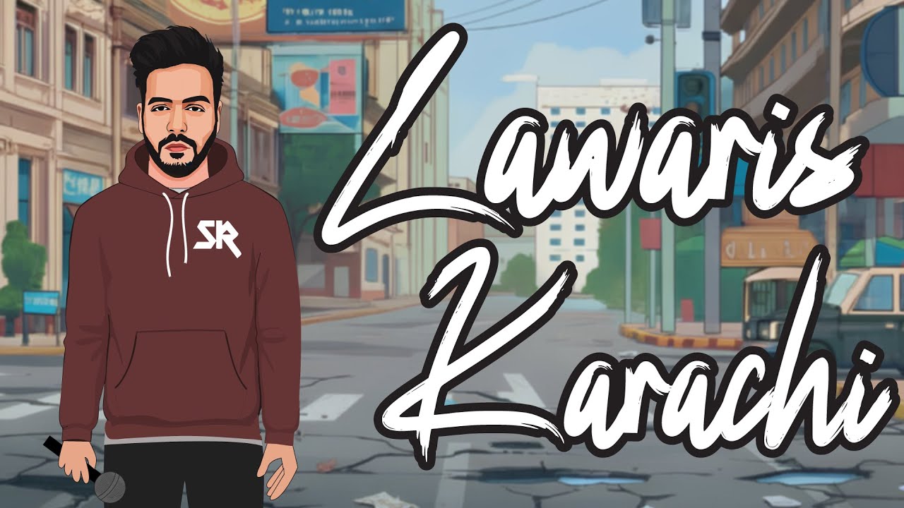 Lawaris Karachi | Urdu Rap | Sarmad Rao