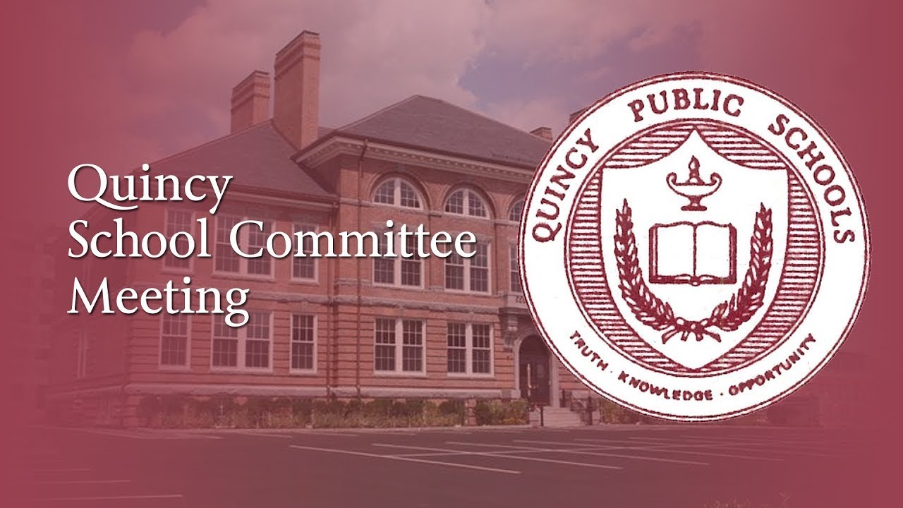 Quincy School Committee: January 7, 2026