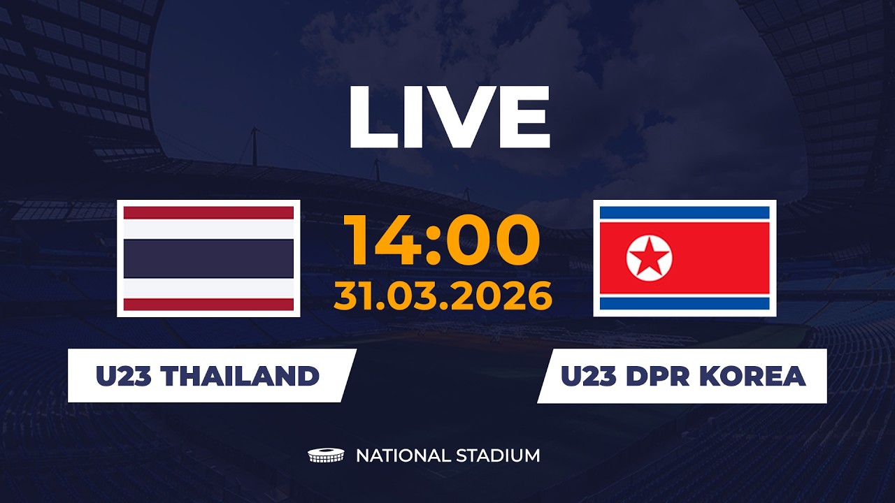 🔴 U23 Thailand vs U23 DPR Korea | Crazy Match | Non-Stop Action!
