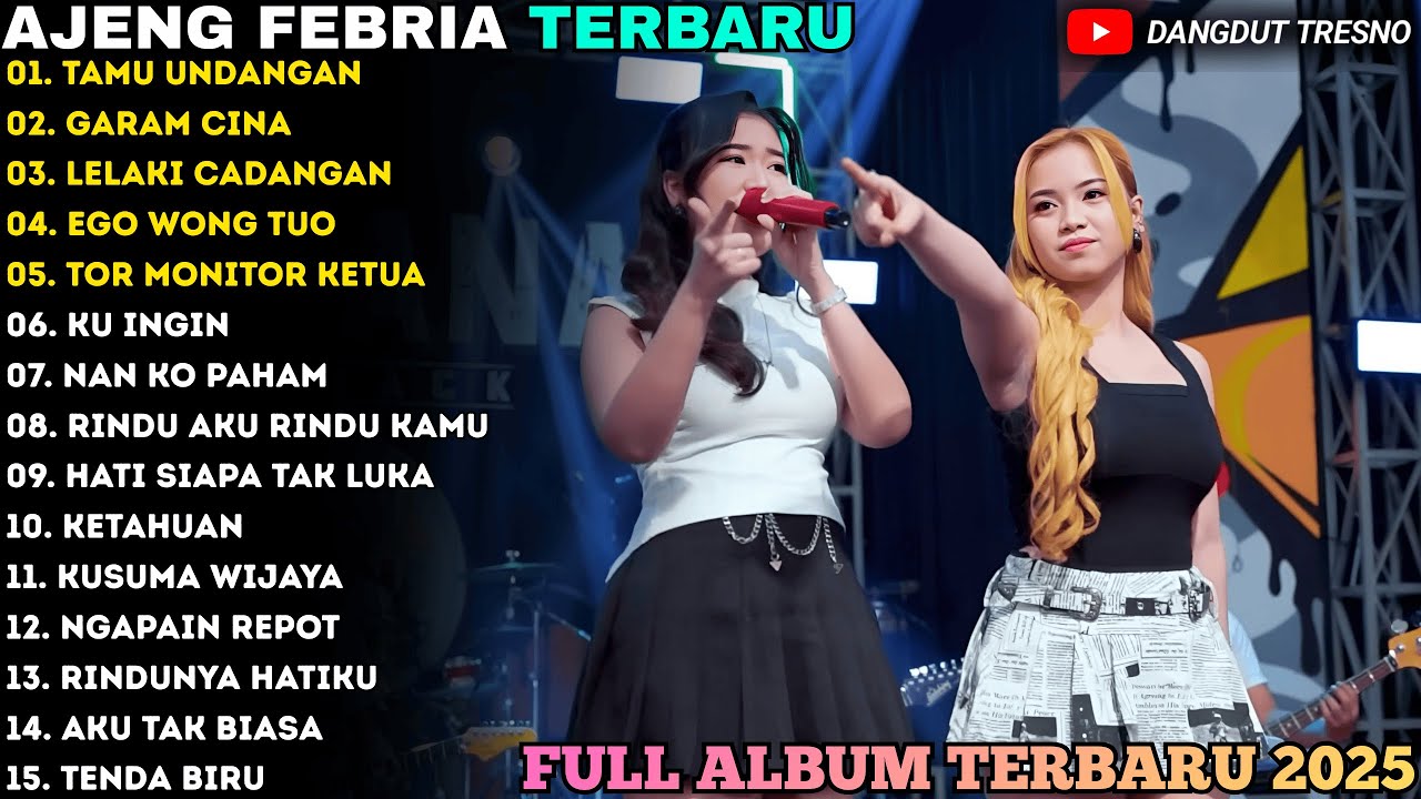 TAMU UNDANGAN - GARAM CINA - LELAKI CADANGAN - AJENG FEBRIA - WARNA WARNI MUSIC FULL ALBUM TERBARU