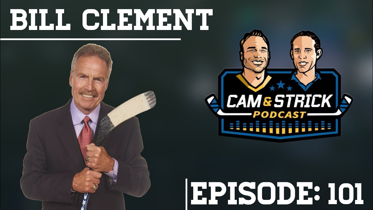 Bill Clement on Cam and Strick Podcast