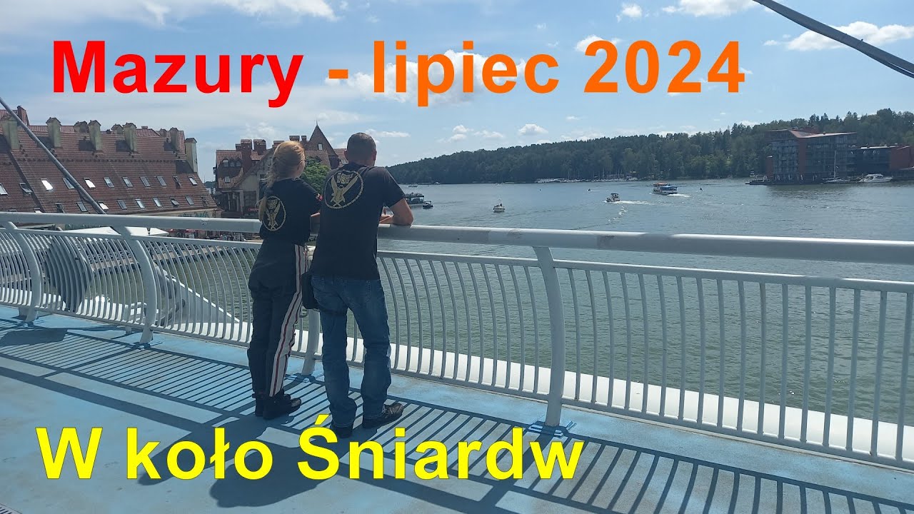 Mazury lipiec 2024. W koło Śniardw.