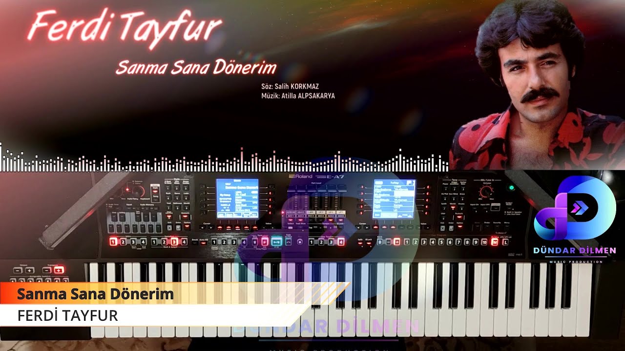 #FerdiTayfur #SanmaSanaDönerim #Org #Korg #Roland Sanma Sana Dönerim (Roland E-A7)