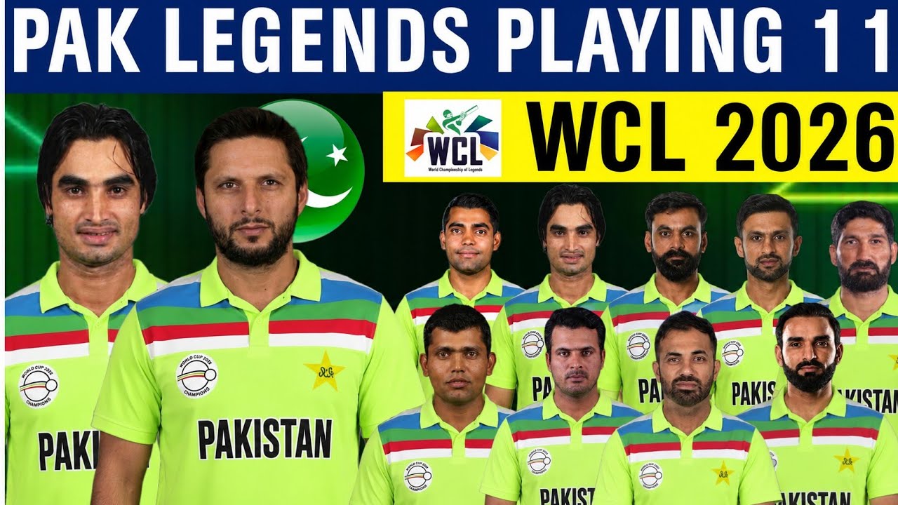 WCL 2026 Pakistan Legends Playing 11 | Pak Legends Playing 11 for World Championship of Legends 2026