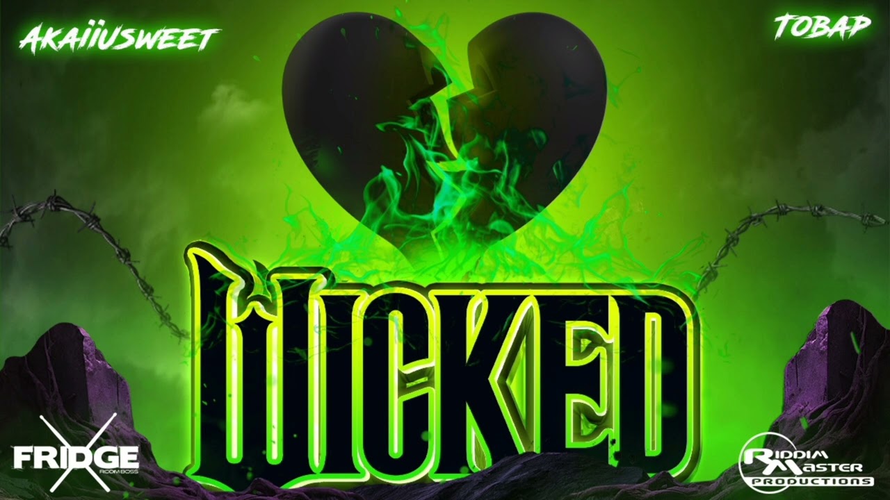 Wicked- AkaiiUsweet Ft Tobap ( St.kitts)