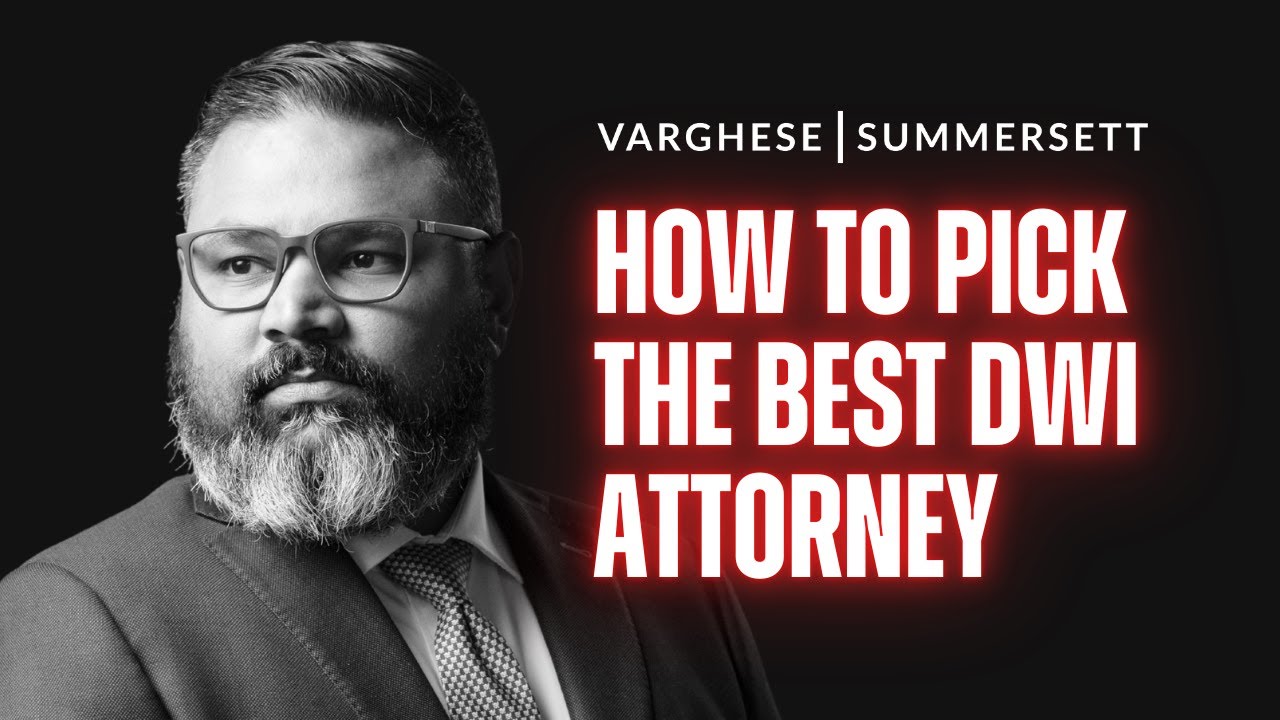How to Pick the Best DWI Attorney