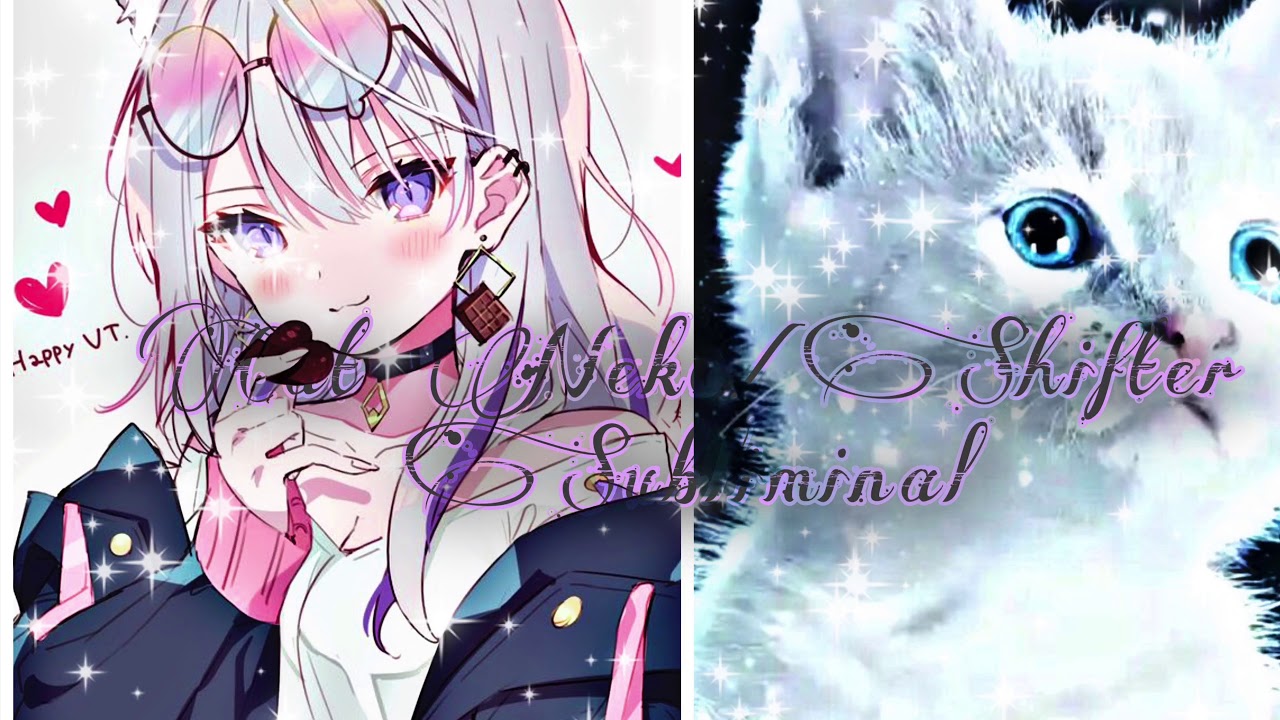 Cat Shifter/Neko Subliminal