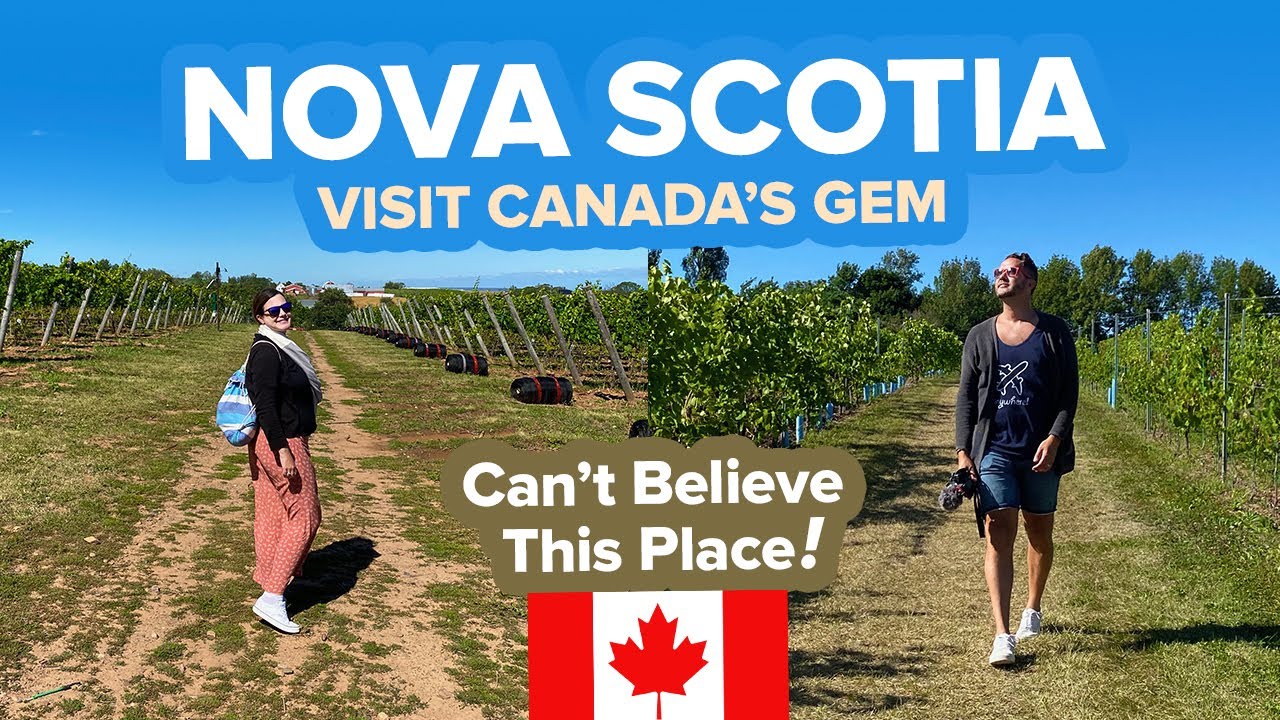 Nova Scotia is Canada's Gem. Must See Incredible Tour of Annapolis Valley + Canada's Oldest Town