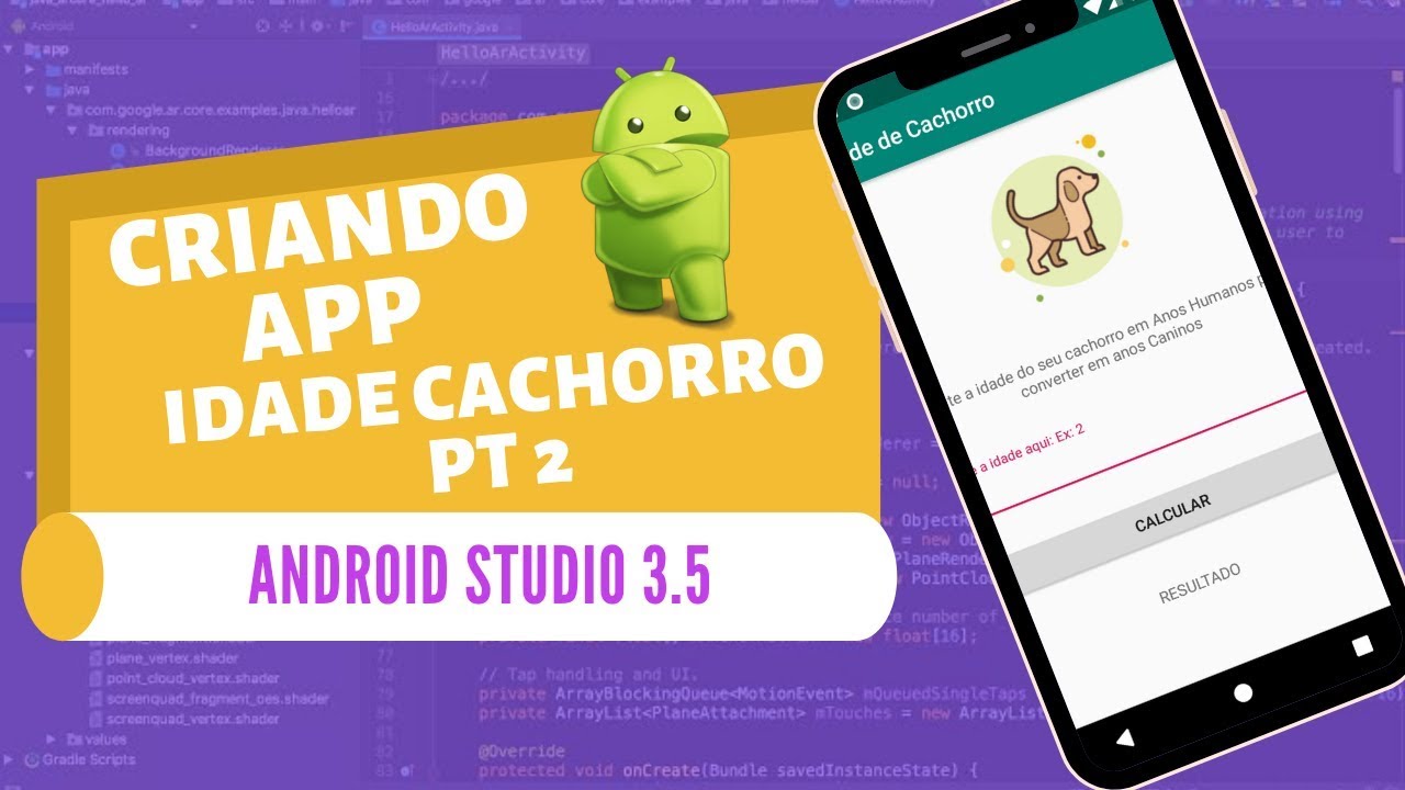 ANDROID STUDIO 3.5 - CRIANDO APLICATIVO IDADE DE CACHORRO (PARTE 2)