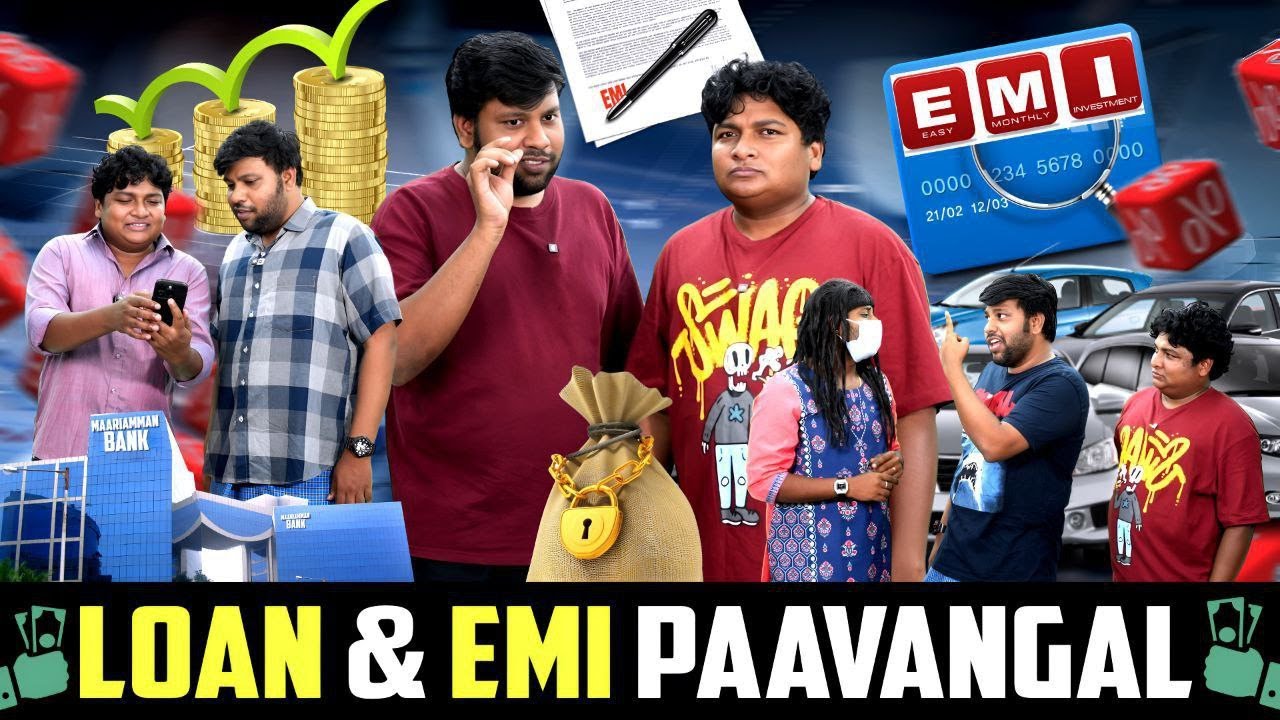 Loan & EMI Paavangal 💳💴| Parithabangal