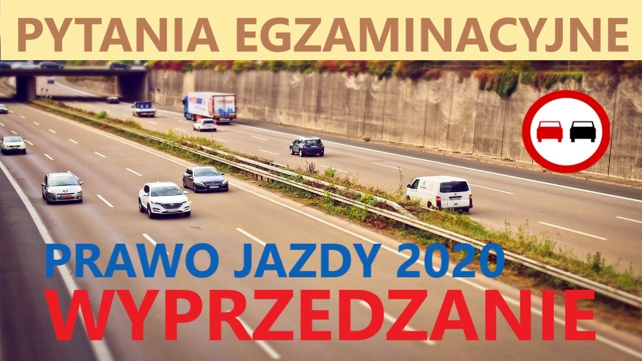 🚗🚕Wyprzedzanie 🚗🚕 pytania na prawo jazdy WORD 2020