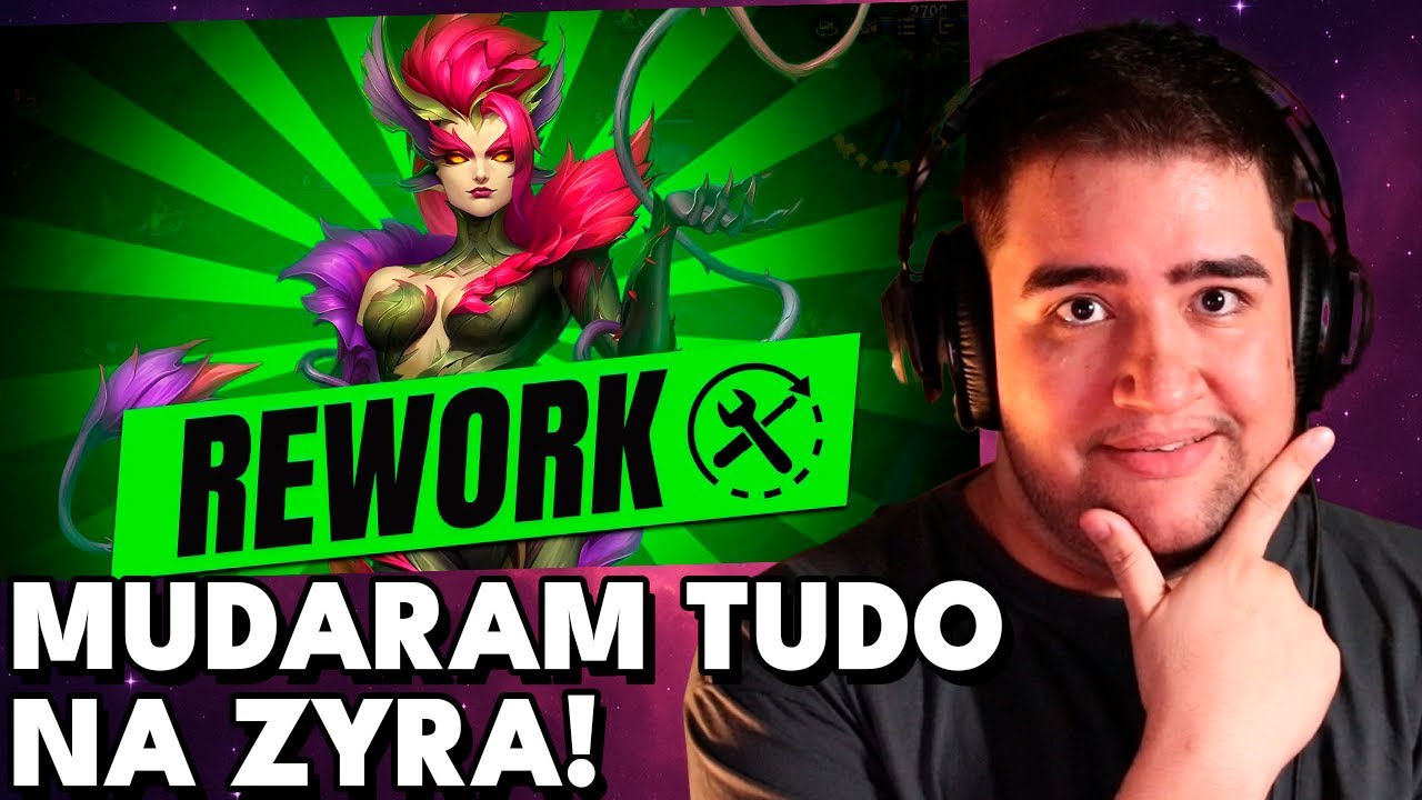 NOVA ZYRA VIROU CA&Ccedil;ADORA? REAGINDO AO REWORK DA ZYRA NO WILDRIFT @Theyser