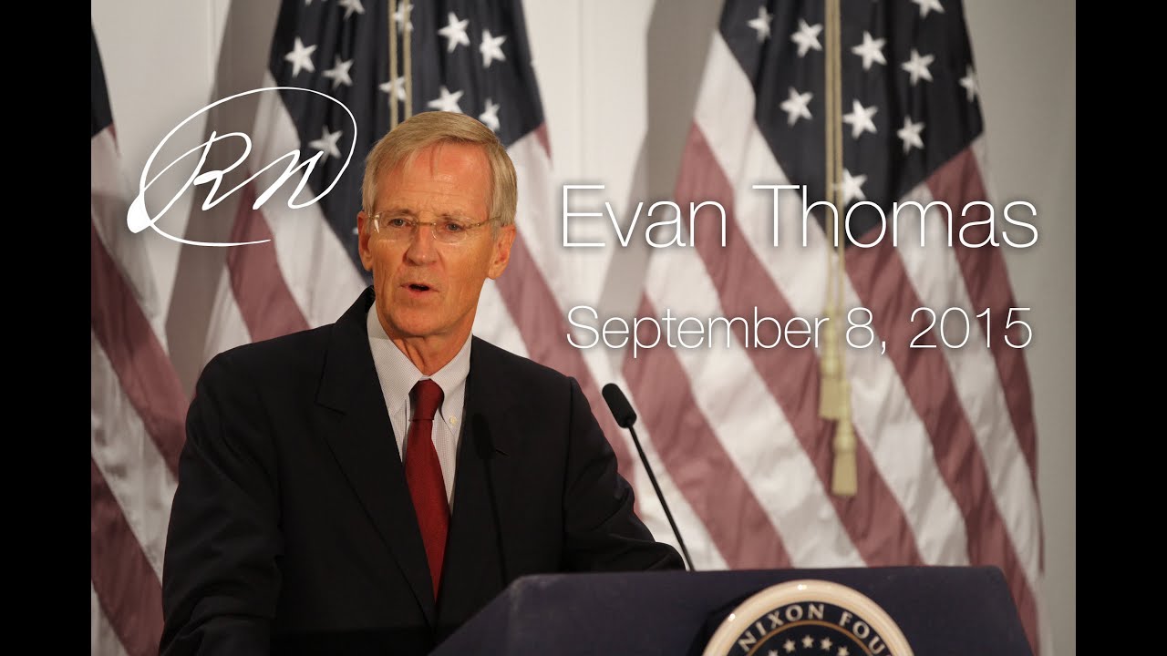 Nixon Legacy Series: Evan Thomas