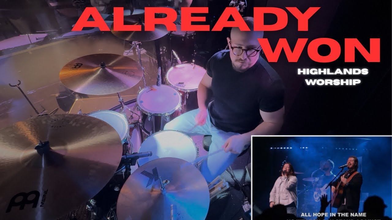 ALREADY WON / Highlands Worship