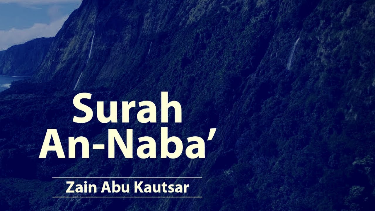 Quran Recitation Really Beautiful 2018 || by Zain Abu Kautsar || Surah An-Naba | Amazing Crying