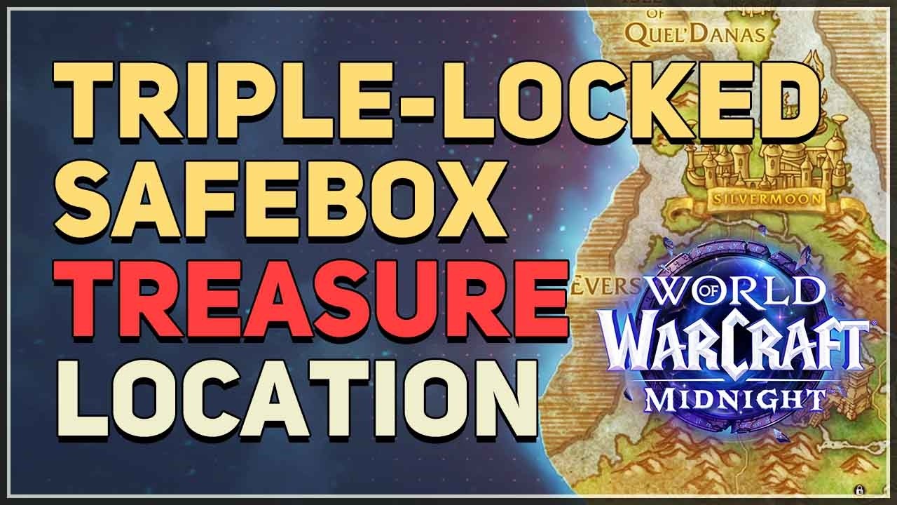 Triple-Locked Safebox Location WoW