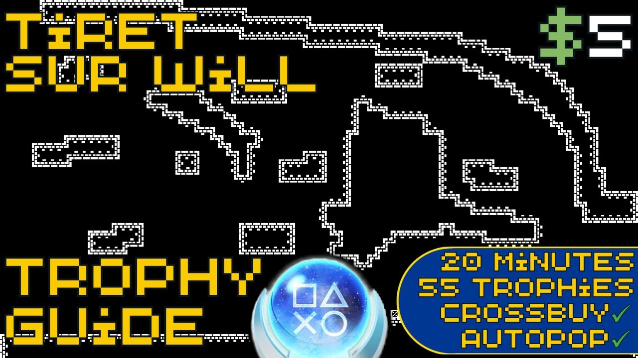 EASY 20 Minute $5 Crossbuy REGION Autopop Platinum! | Tiret sur Will Trophy Guide