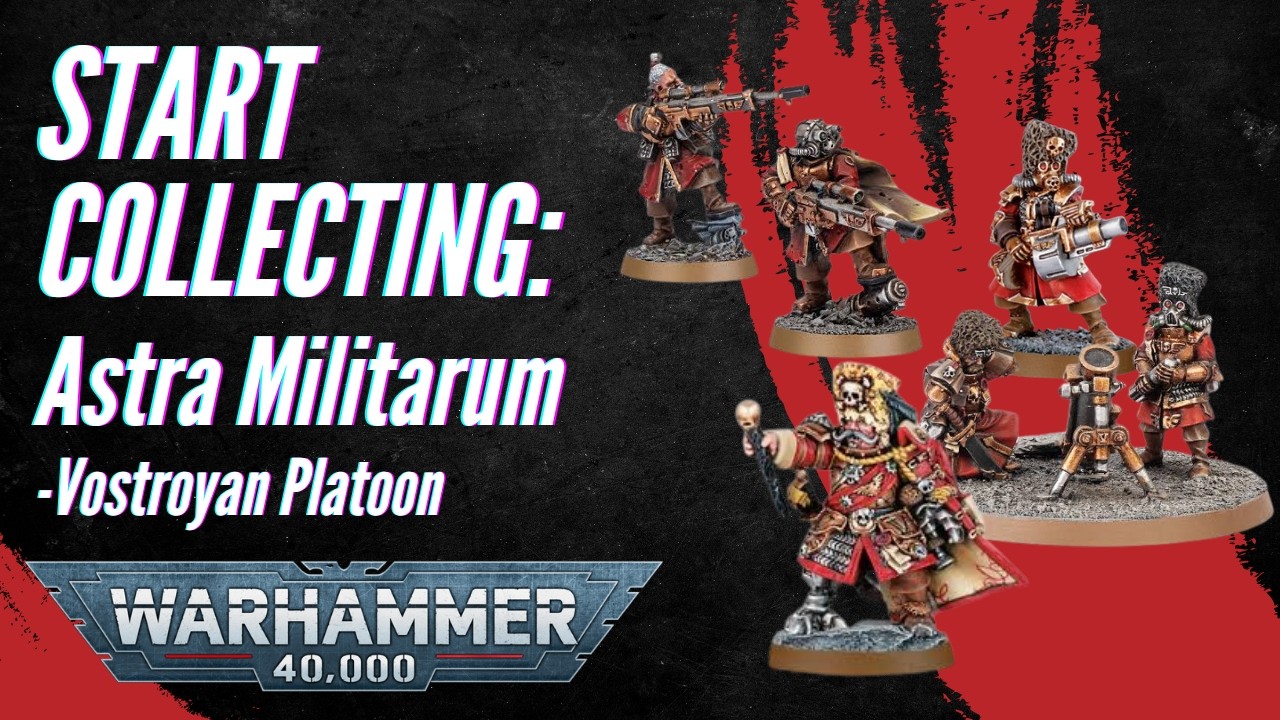 Начните собирать коллекцию Warhammer 40,000: Astra Militarum - Востроянский взвод