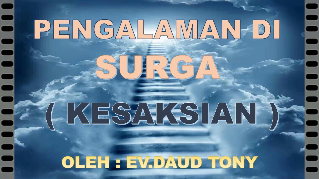 pengalaman di surga daud tony