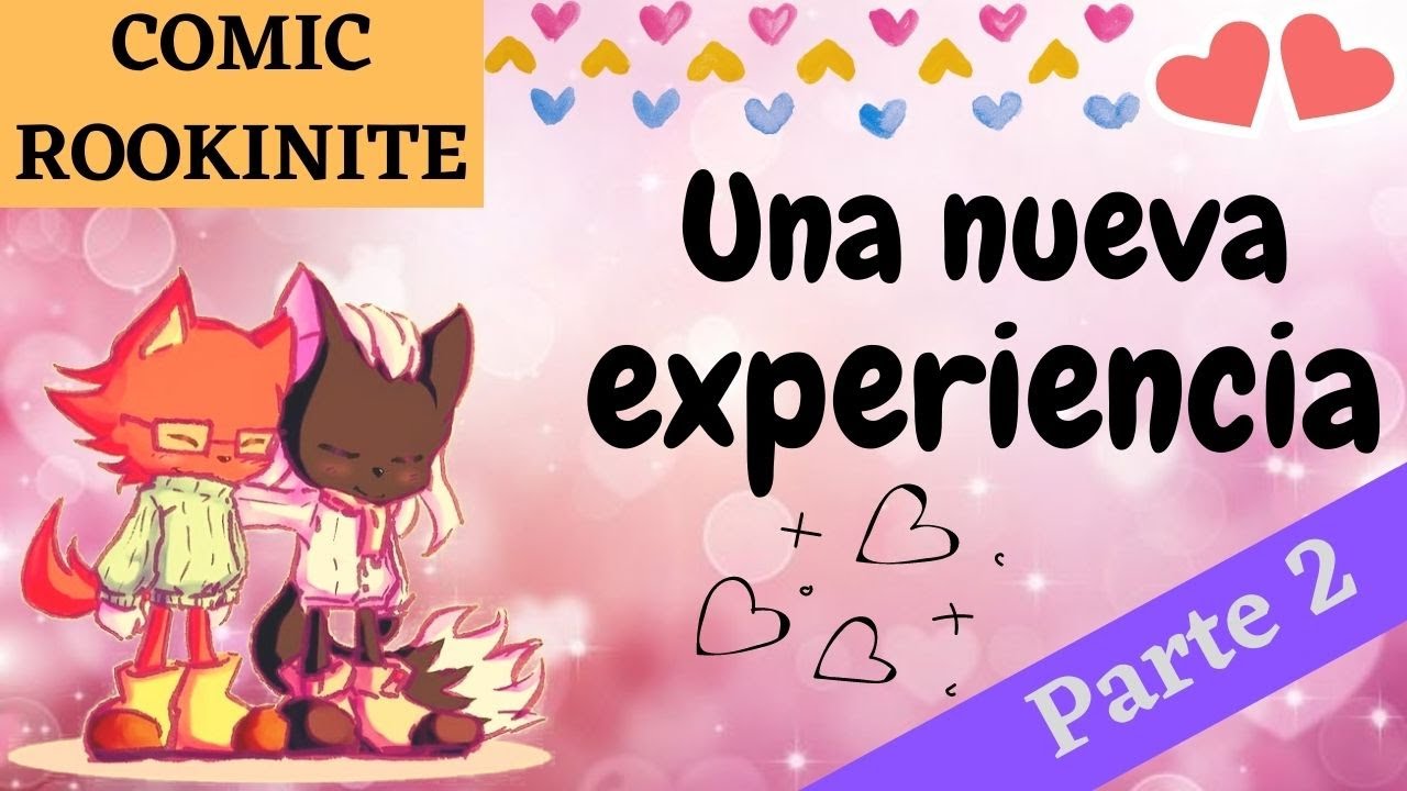 💫Una nueva experiencia💫//Parte 2// - Rookinite