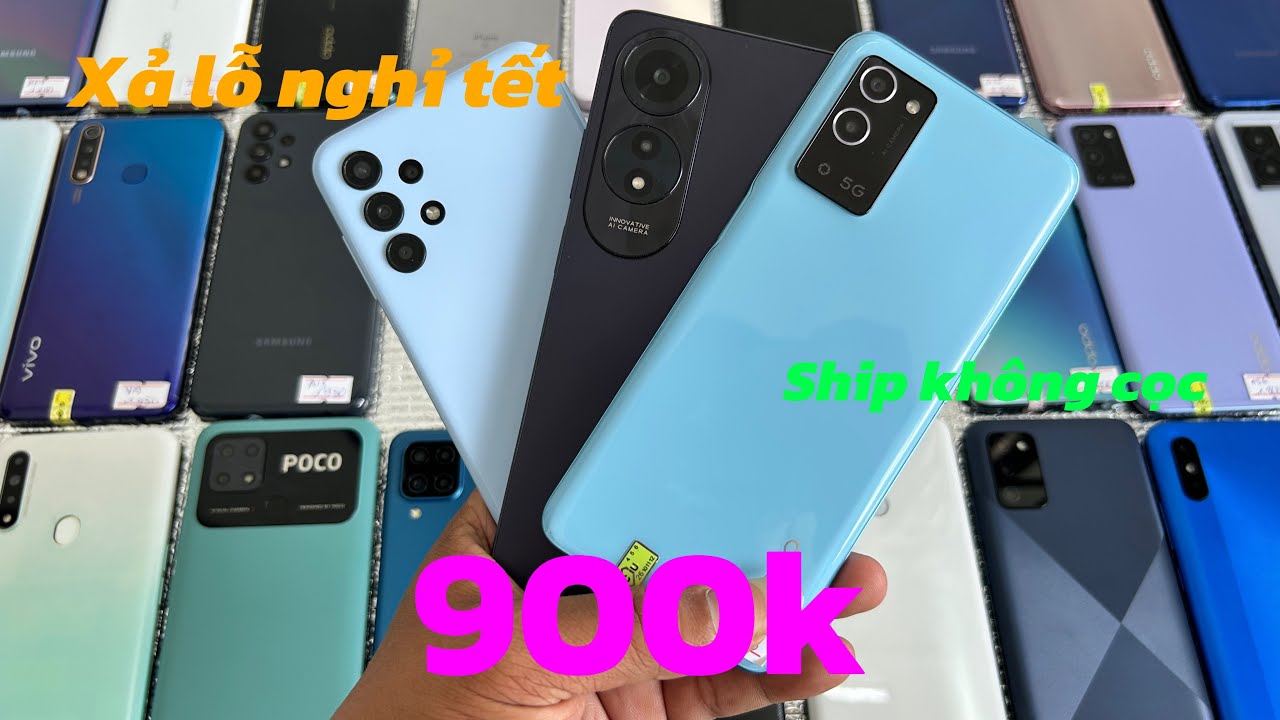 Ship không cọc | thanh lý điện thoại 900k oppo a60 , a97 5g , a56 samsung a13 , a12 poco c40